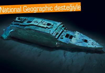 TİTANİC’İN ENKAZINDA 3D TUR